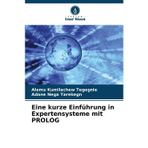 Eine kurze Einführung in Expertensysteme mit PROLOG
