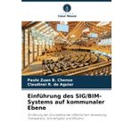 Einführung des SIG/BIM-Systems auf kommunaler Ebene