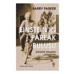 Einstein'in Parlak Buluşu - Barry Parker