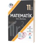 Eis Yayınları 11.Sınıf Matematik Soru Bankası Ciltli Okul Yardımcı Sınav Hazırlığı