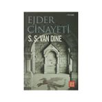 EJDER CINAYETI - S. S. VAN DINE
