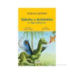 EJDERHA ILE KELEBEKLER VE DIĞER HIKÂYELER - ITALO CALVINO