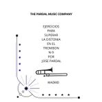 EJERCICIOS PARA SUPERAR LA DISTONIA EN EL TROMBON N-9 POR JOSE PARDAL: MADRID