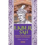Ekber Şah 1543-1605 Kaknüs Yayınları