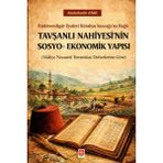 Ekin Basım Tavşanlı Nahiyesi'nin Sosyo-Ekonomik Yapısı