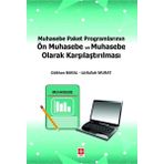 Ekin Basım Yayın Muhasebe Paket Programlarının Ön Muhasebe ve Muhasebe Olarak Karşılaştırılması