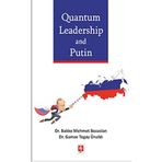 Ekin Basım Yayın Quantum Leadership and Putin