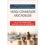 Ekin Basım Yayın Vergi Cennetleri Mücadelesi - Türkiye Boyutu ile Zararlı Vergi Rekabetinde