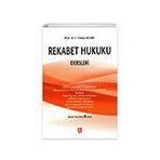 Ekin Kitabevi - Rekabet Hukuku Dersleri