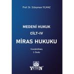 Ekin Yayınevi Medeni Hukuk Cilt Iv Miras Hukuku - 1