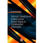 Ekin Yayınları Devlet Denetleme Kurulunun İdari Teşkilat Üzerindeki Etkinliği