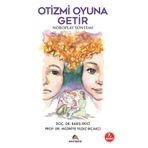 Ekinoks Yayın Grubu Otizmi Oyuna Getir & Nöroplay Yöntemi (1 ADET KİTAP HEDİYELİDİR, KARGO BEDAVADIR.)