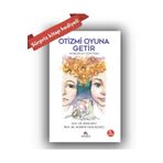 Ekinoks Yayınevi Otizmi Oyuna Getir Nöroplay Yöntemi (1 ADET ROMAN HEDİYELİDİR, KARGO BEDAVADIR.)