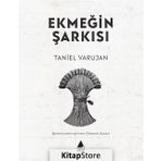 Ekmeğin Şarkısı - Taniel Varujan