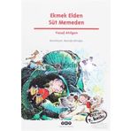 Ekmek Elden Süt Memeden - Yusuf Atılgan