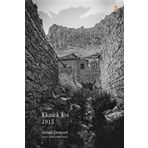 Ekmek Evi 1915 - İsmail Ovayurt - Cinius Yayınları