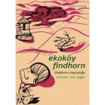 Ekoköy Findhorn Aslı Doğan