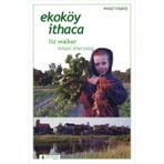 Ekoköy İthaca - Liz Walker