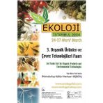 Ekoloji 3.organik Ürünler ve Çevre Teknolojileri Fuarı - 3rd Trade Fair For Organic Products And Environmental Technologies