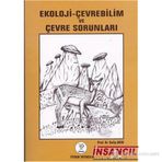 EKOLOJI - ÇEVREBİLİM VE ÇEVRE SORUNLARI - GALIP AKIN