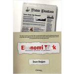EKONOMI TÜRK EKONOMIDE HURAFELER VE GERÇEKLER... - İNAN DOĞAN
