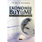 Ekonomik Büyüme Dolaylı Belirleyicileri ve Bir Uygulama - Savaş Yayınları