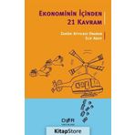 Ekonominin İçinden 21 Kavram - Zahide Ayyıldız Onaran