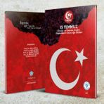 Ekrem Kızıltaş - Haluk Alkan - Atilla Yayla - Mehmet Şahin - Kudret Bülbül 15 Temmuz Öncesi ve Sonrası Analizi, Yaşananların Geleceğe Etkileri