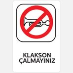 Ekstrafix YUL-429 25x35 cm Klakson Çalmayınız