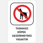 Ekstrafix YUL-437 25x35 cm Tasmasız Köpek Gezdirmeyiniz