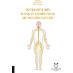 Ekstremitelerin Tuzak ve Kompresyon Mononöropatileri - Halit Fidancı