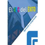 El ABC del Éxito: Aprende y emprende