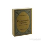 El- Ahkamü'S- Sultaniye / İslam'Da Devlet Ve Hilafet Hukuku-Ebu'L-Hasan Habib El-Maverdi