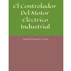 El Controlador Del Motor Eléctrico Industrial