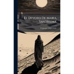 El Devoto De Maria SantÃ-ssima