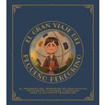 El gran viaje del pequeño peregrino (Spanish Edition)