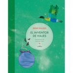 El Inventor de Viajes / The Journey Maker