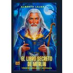 EL LIBRO SECRETO DE MERLIN, NUEVA REVISION