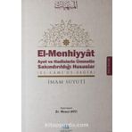 El-Menhiyyat - Ayet ve Hadislerle Ümmetin Sakındırıldığı Hususlar - İmam Suyuti