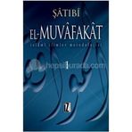 EL-MUVAFAKAT İSLÂMÎ İLİMLER METODOLOJISI - ŞÂTIBÎ