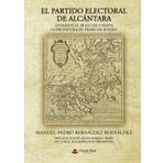 El partido electoral de Alcántara (Durante el siglo XIX y hasta la Dictadura de Primo de Rivera)