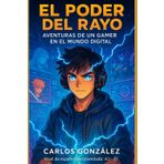 El Poder del Rayo: Aventuras de un Gamer en el Mundo Digital
