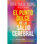 El Punto Dulce de la Salud Cerebral: Por qué el azúcar en sangre es importante para tener un cerebro despejado y sin neblinas