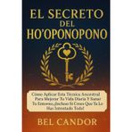 EL SECRETO DEL HO'OPONOPONO: Cómo aplicar esta técnica ancestral para mejorar tu vida diaria y sanar tu entorno, ¡Incluso si crees que ya lo has intentado todo!: 6