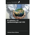 El selenio y la epidemiología del VIH