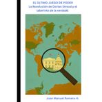El Ultimo Juego de Poder: La Revolucion de Dorian Stroud y el laberinto de la verdad