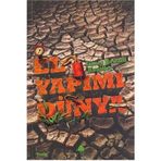 EL YAPIMI DÜNYA - JAMES HOWARD KUNSTLER