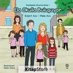 Ela Okulla Buluşuyor - Bülent Avcı