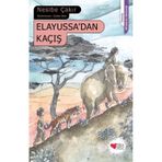 Elayussa’dan Kaçış - Nesibe Çakır
