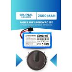 Electroll Eufy Robovac 15t Uyumlu Batarya (ORJİNAL KAPASİTE) 2600mah Pil Robot Süpürge Batarya Değişimi